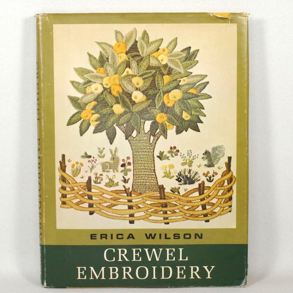 Crewel Embroidery, Erica Wilson 1962 Charles Scribner's Sons 1st Edition How To